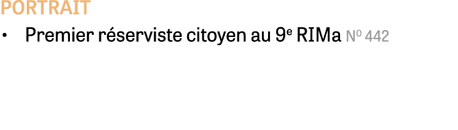 Portrait Premier réserviste citoyen au 9e RIMa N0 442
