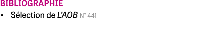 bibliographie Sélection de L AOB N  441