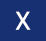 X