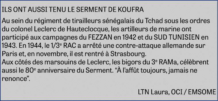 ILS ONT AUSSI TENU LE SERMENT DE KOUFRA Au sein du régiment de tirailleurs sénégalais du Tchad sous les ordres du col   