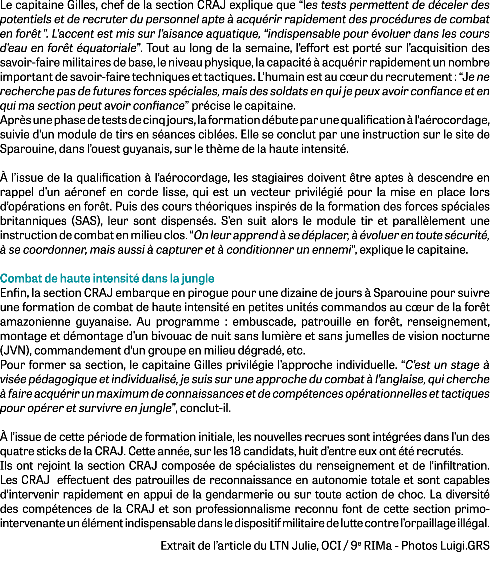 Le capitaine Gilles, chef de la section CRAJ explique que  les tests permettent de déceler des potentiels et de recru   