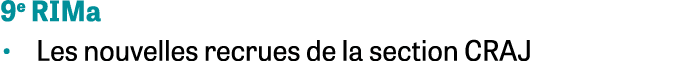 9e RIMa Les nouvelles recrues de la section CRAJ
