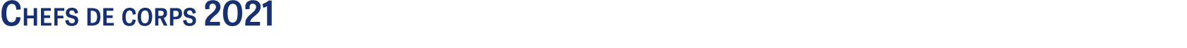 Chefs de corps 2021
