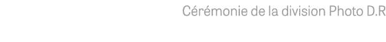   Cérémonie de la division Photo D R