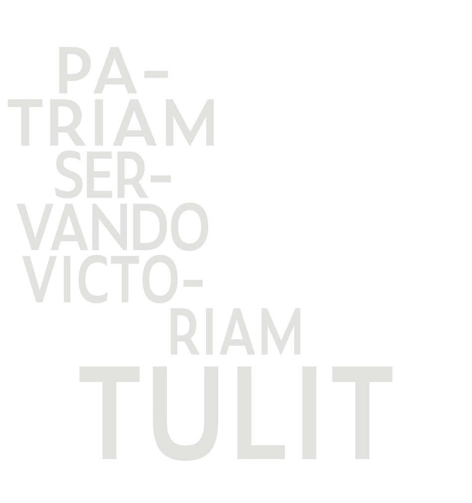 PATRIAM SERVANDO VICTORIAM TULIT