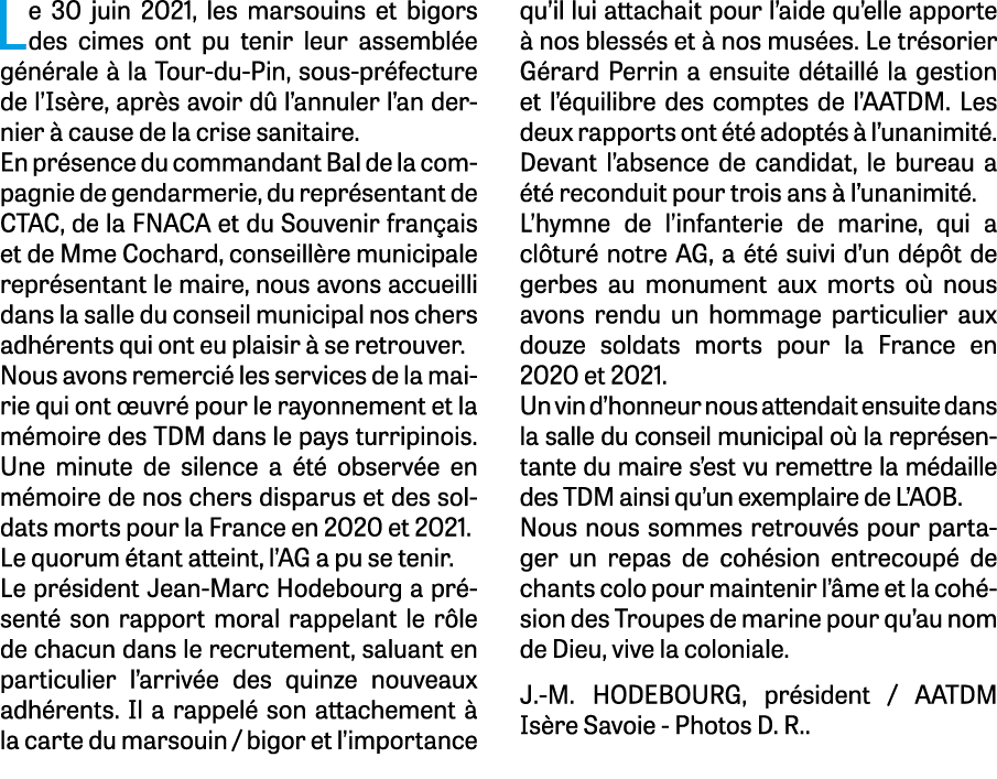 Le 30 juin 2021, les marsouins et bigors des cimes ont pu tenir leur assemblée générale à la Tour-du-Pin, sous-préfec   