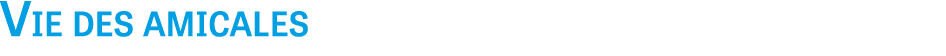 Vie des amicales