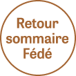 Retour sommaire Fédé