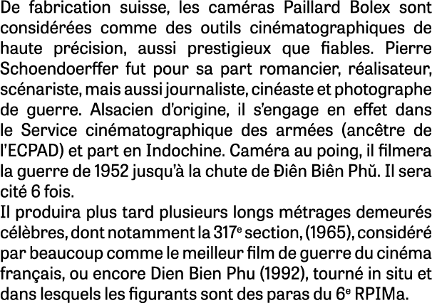 De fabrication suisse, les cam ras Paillard Bolex sont consid r es comme des outils cin matographiques de haute pr ci...