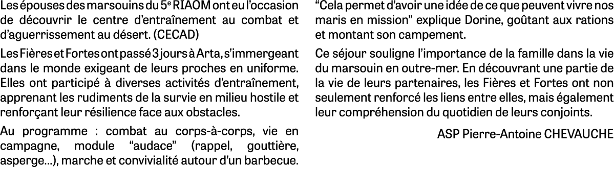 Les pouses des marsouins du 5e RIAOM ont eu l’occasion de d couvrir le centre d’entra nement au combat et d’aguerris...