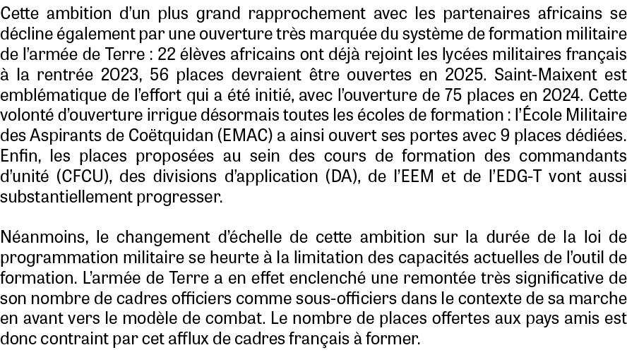 Cette ambition d’un plus grand rapprochement avec les partenaires africains se d cline galement par une ouverture tr...