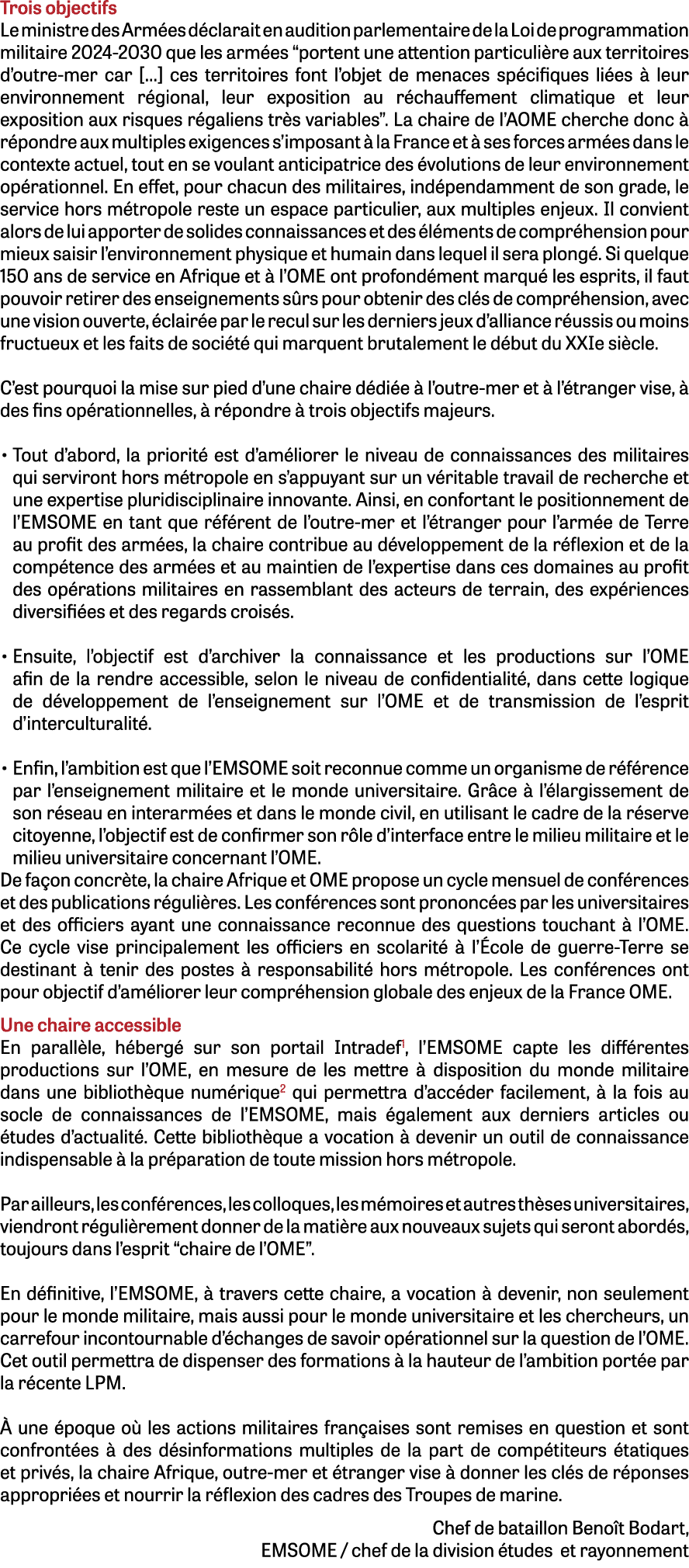 Trois objectifs Le ministre des Arm es d clarait en audition parlementaire de la Loi de programmation militaire 2024-...