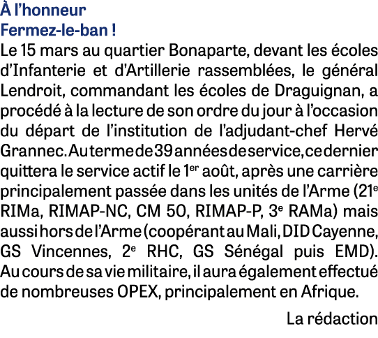  l’honneur Fermez-le-ban ! Le 15 mars au quartier Bonaparte, devant les  coles d’Infanterie et d’Artillerie rassembl...