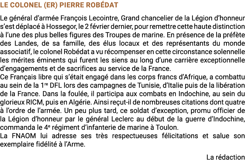 Le colonel (er) Pierre Rob dat Le g n ral d’arm e Fran ois Lecointre, Grand chancelier de la L gion d’honneur s’est d...