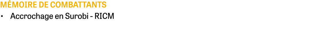 m moire de combattants • Accrochage en Surobi - RICM