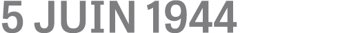 5 JUIN 1944