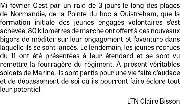 Mi f vrier C’est par un raid de 3 jours le long des plages de Normandie, de la Pointe du hoc  Ouistreham, que la for...