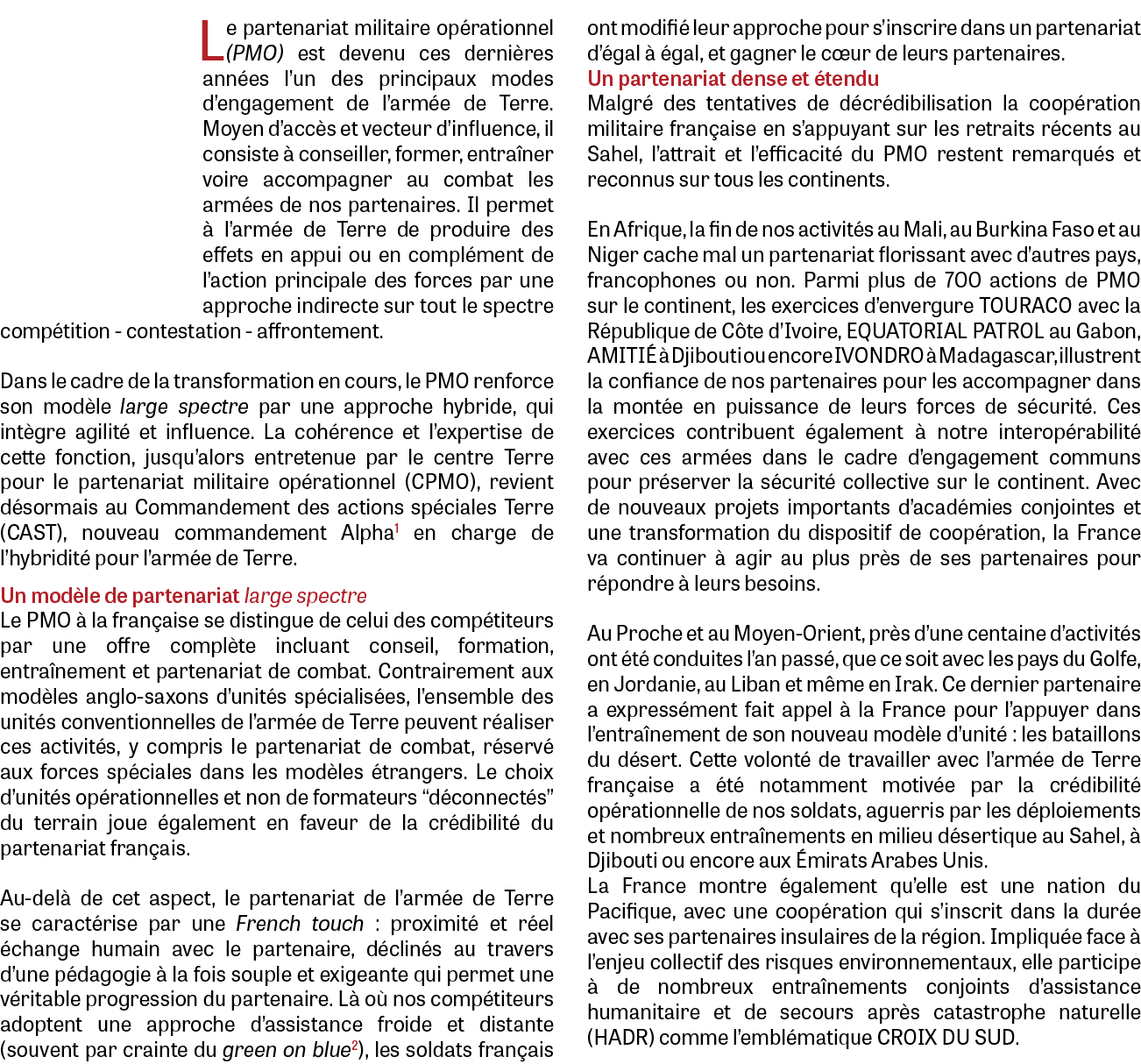 Le partenariat militaire op rationnel (PMO) est devenu ces derni res ann es l’un des principaux modes d’engagement de...
