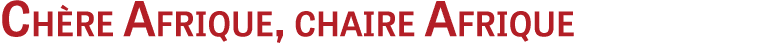 Ch re Afrique, chaire Afrique