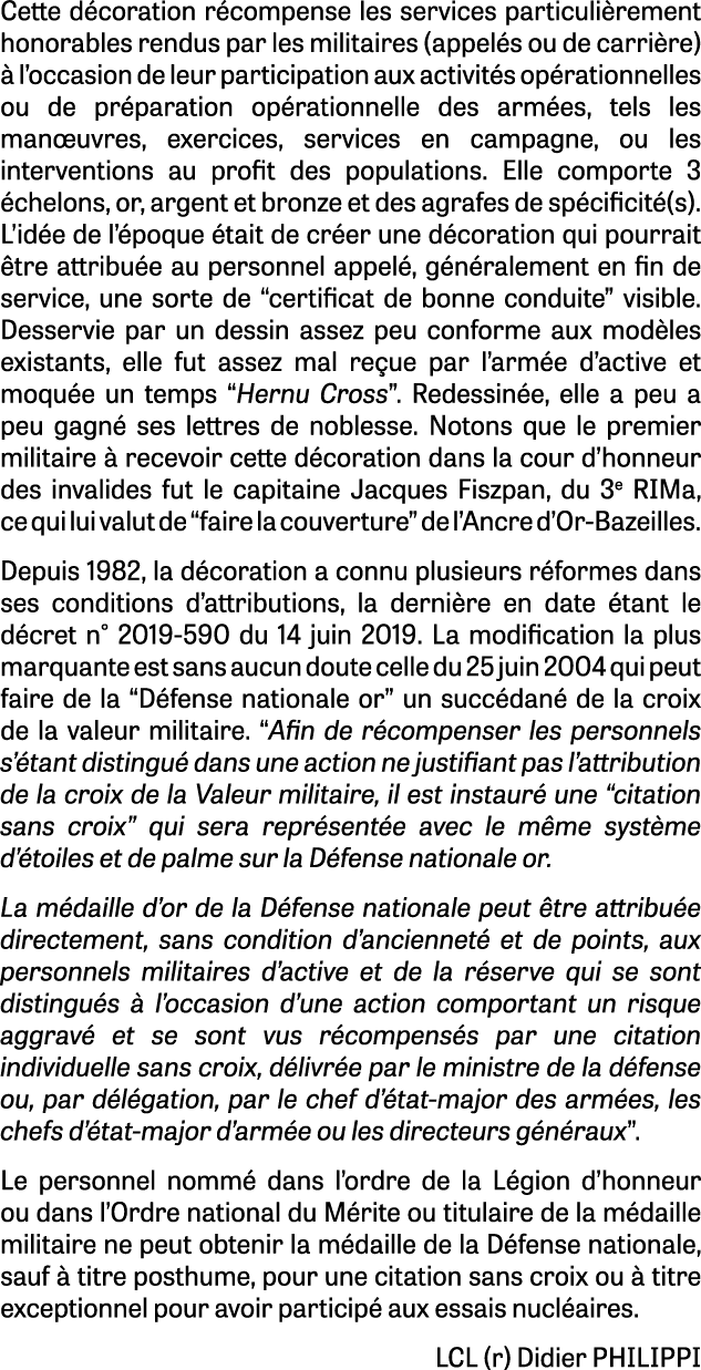 Cette d coration r compense les services particuli rement honorables rendus par les militaires (appel s ou de carri r...