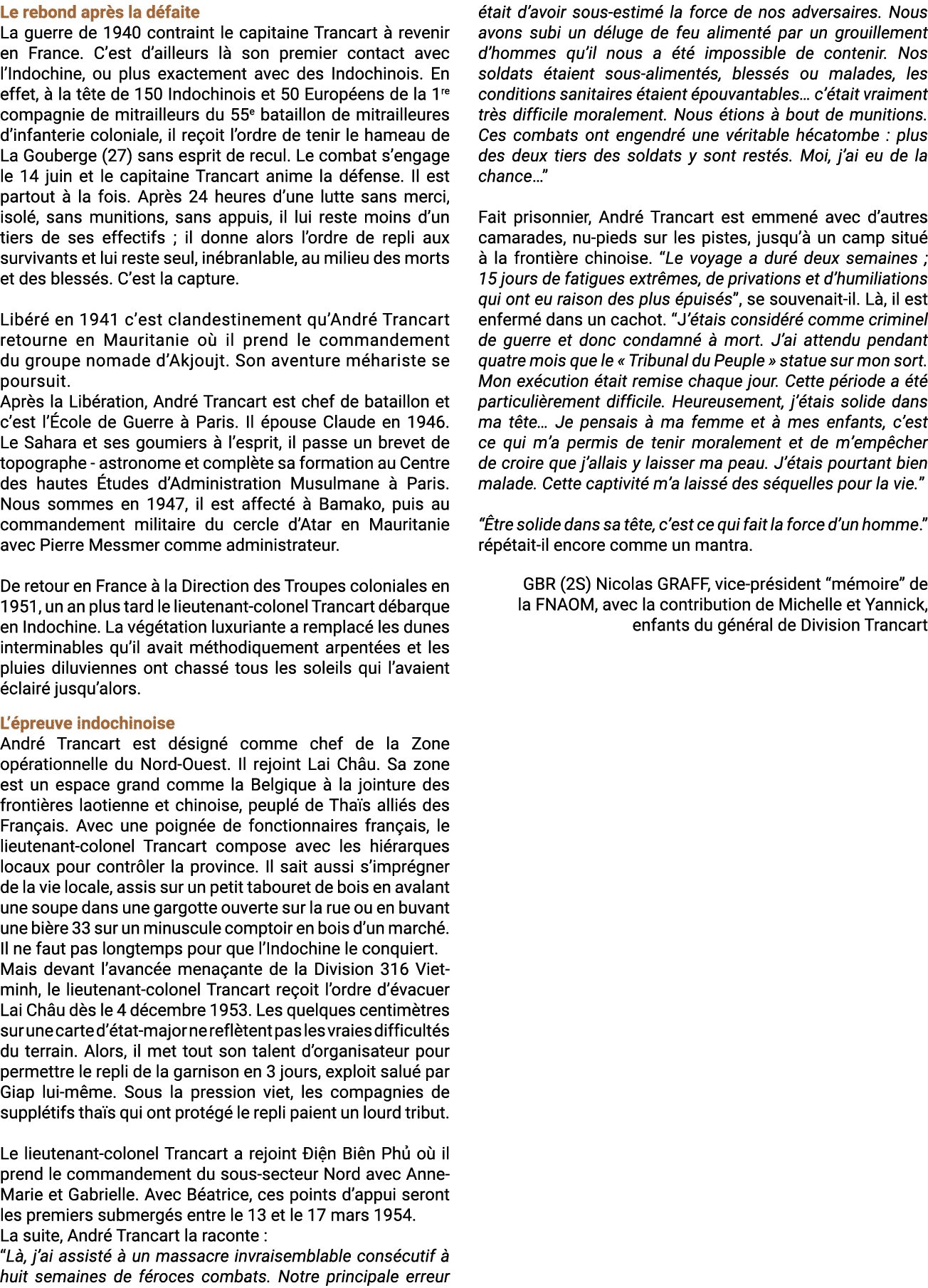 Le rebond apr s la d faite La guerre de 1940 contraint le capitaine Trancart  revenir en France. C’est d’ailleurs l ...