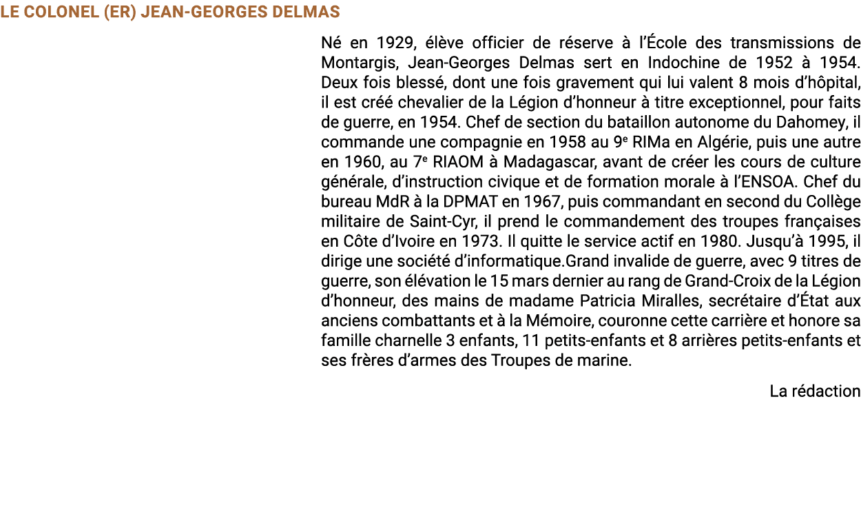 Le colonel (er) Jean-Georges Delmas N en 1929,  l ve officier de r serve   l’ cole des transmissions de Montargis, J...