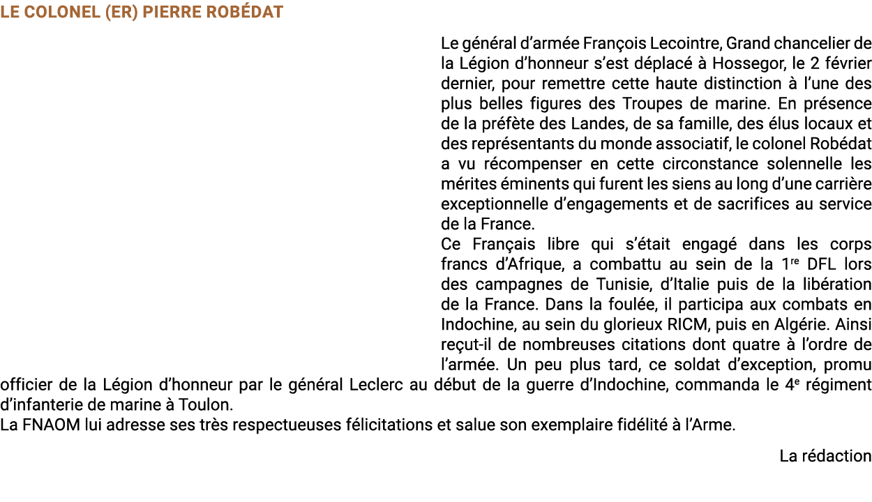 Le colonel (er) Pierre Rob dat Le g n ral d’arm e Fran ois Lecointre, Grand chancelier de la L gion d’honneur s’est d...