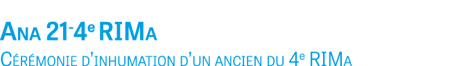 Ana 21-4e RIMa C r monie d’inhumation d’un ancien du 4e RIMa 