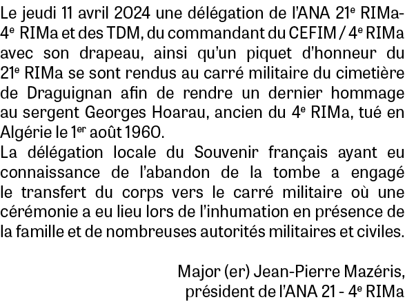 Le jeudi 11 avril 2024 une d l gation de l’ANA 21e RIMa-4e  RIMa et des TDM, du commandant du CEFIM / 4e RIMa avec so...