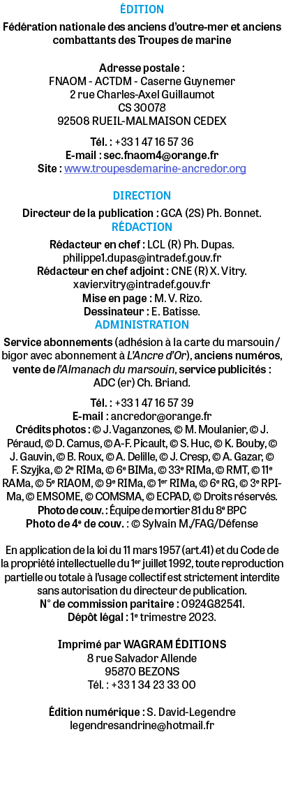  DITION F d ration nationale des anciens d’outre-mer et anciens combattants des Troupes de marine Adresse postale : F...