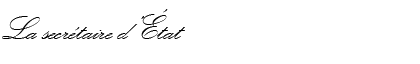La secr taire d’ tat