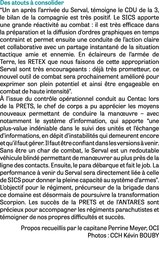 Des atouts  consolider “Un an apr s l’arriv e du Serval, t moigne le CDU de la 3, le bilan de la compagnie est tr s ...