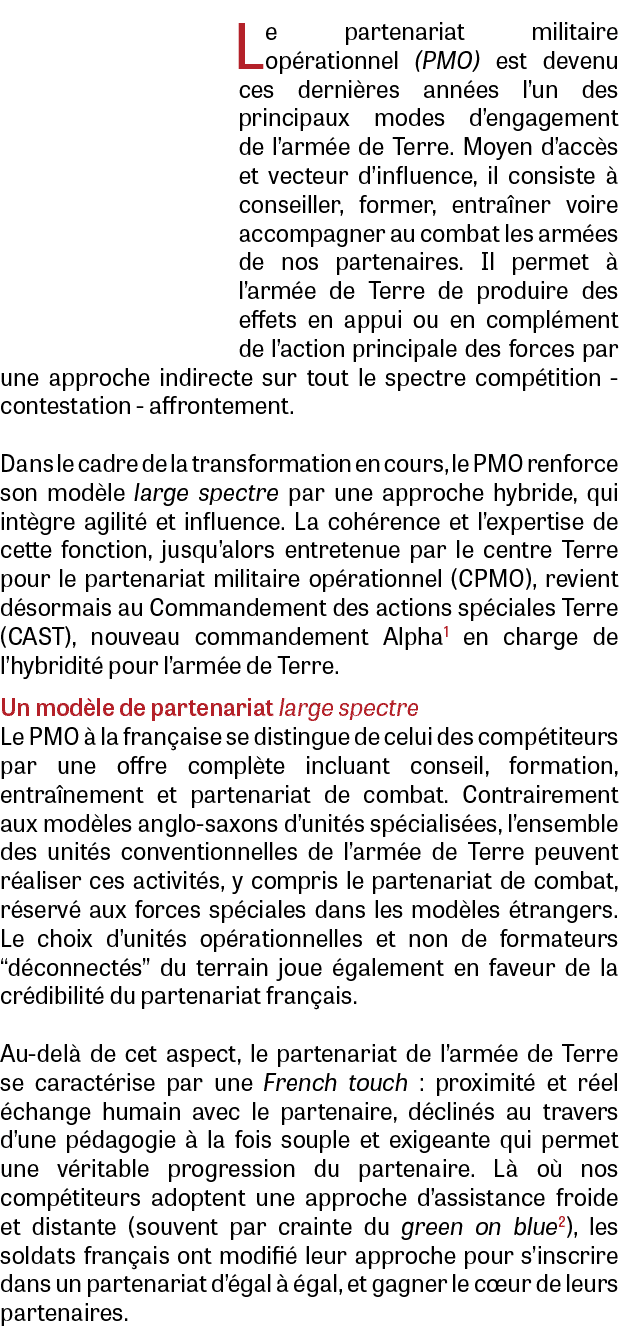 Le partenariat militaire op rationnel (PMO) est devenu ces derni res ann es l’un des principaux modes d’engagement de...
