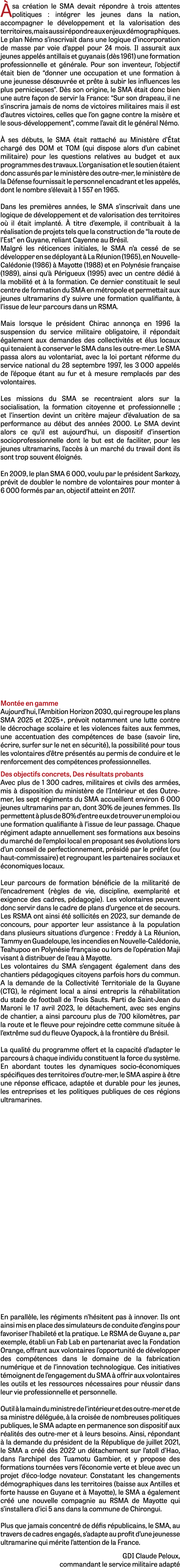  sa cr ation le SMA devait r pondre   trois attentes politiques : int grer les jeunes dans la nation, accompagner le...