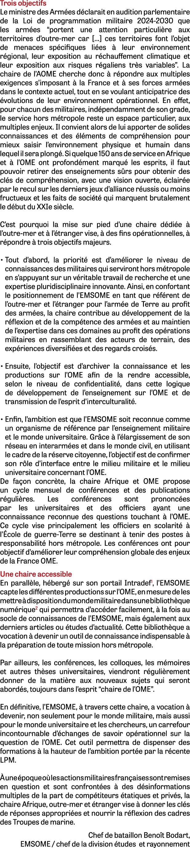 Trois objectifs Le ministre des Arm es d clarait en audition parlementaire de la Loi de programmation militaire 2024-...