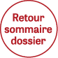 Retour sommaire dossier