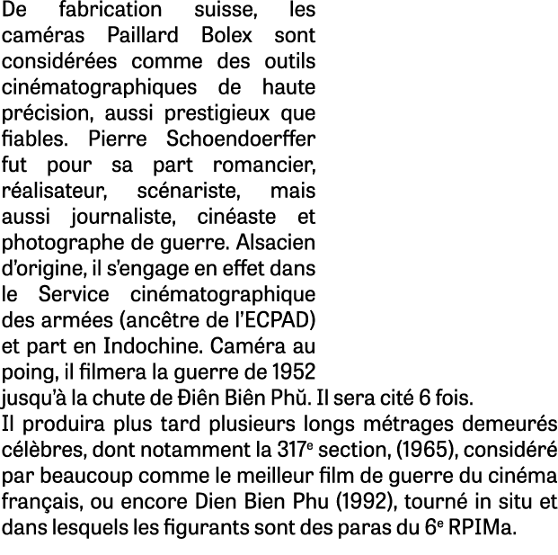 De fabrication suisse, les cam ras Paillard Bolex sont consid r es comme des outils cin matographiques de haute pr ci...