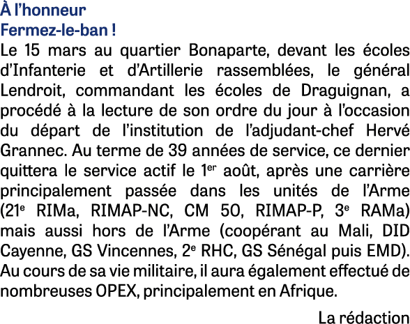  l’honneur Fermez-le-ban ! Le 15 mars au quartier Bonaparte, devant les  coles d’Infanterie et d’Artillerie rassembl...