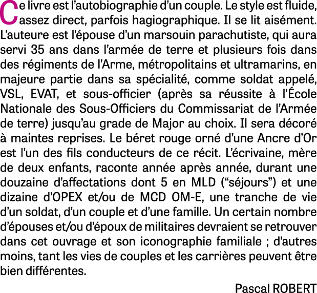 Ce livre est l’autobiographie d’un couple. Le style est fluide, assez direct, parfois hagiographique. Il se lit ais m...
