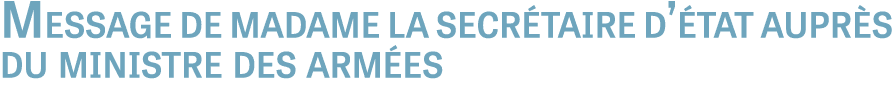 Message de madame la secr taire d’ tat aupr s du ministre des arm es