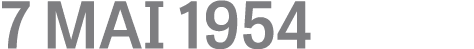 7 MAI 1954