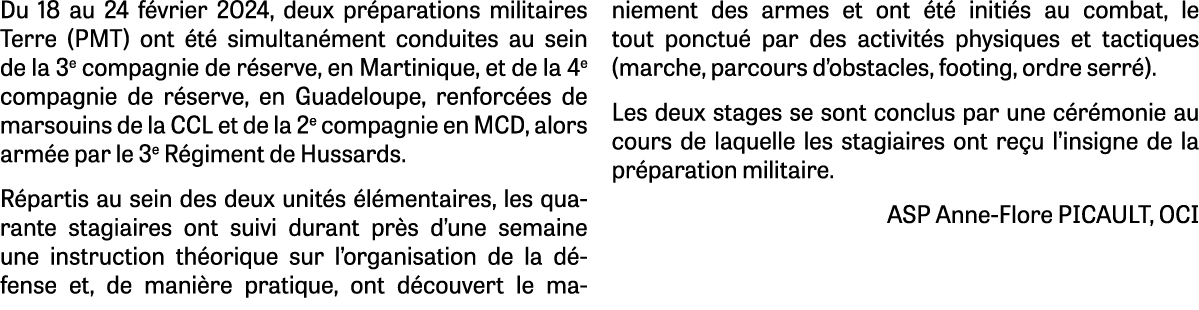 Du 18 au 24 f vrier 2024, deux pr parations militaires Terre (PMT) ont t  simultan ment conduites au sein de la 3e c...