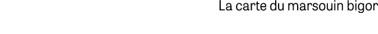 La carte du marsouin bigor