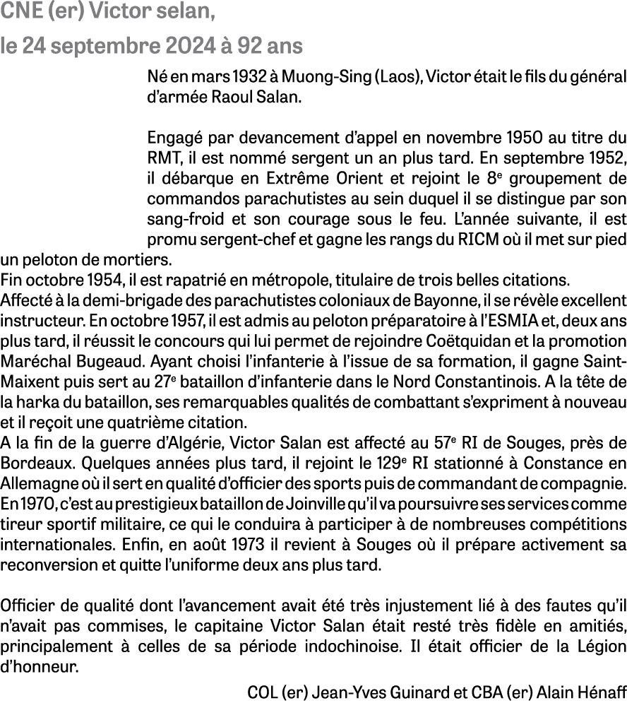 CNE (er) Victor selan, le 24 septembre 2024  92 ans N  en mars 1932   Muong Sing (Laos), Victor  tait le fils du g n...
