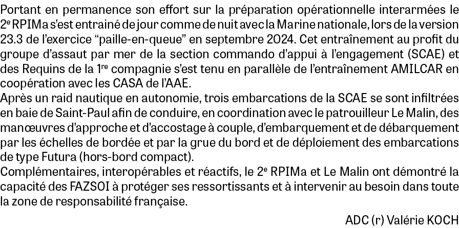 Portant en permanence son effort sur la pr paration op rationnelle interarm es le 2e RPIMa s’est entrain de jour com...