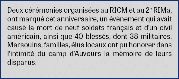 Deux c r monies organis es au RICM et au 2e RIMa, ont marqu cet anniversaire, un  v nement qui avait caus  la mort d...