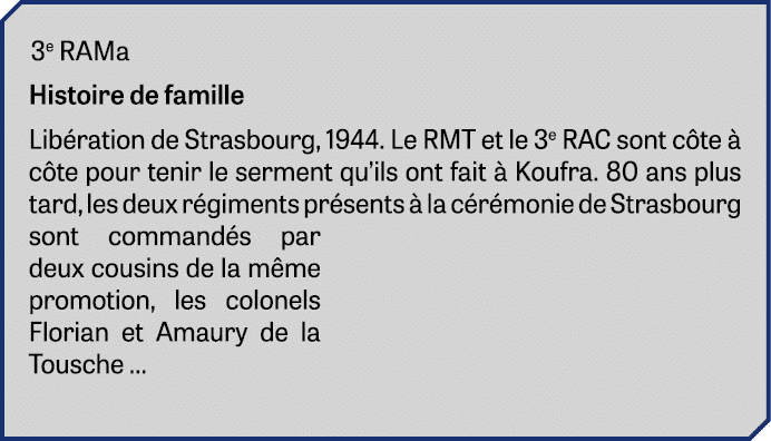 3e RAMa Histoire de famille Lib ration de Strasbourg, 1944. Le RMT et le 3e RAC sont c te  c te pour tenir le sermen...