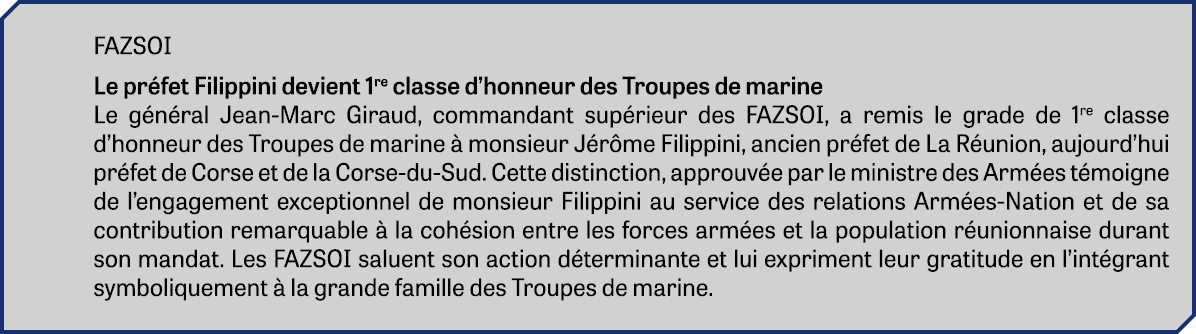 FAZSOI Le pr fet Filippini devient 1re classe d’honneur des Troupes de marine Le g n ral Jean Marc Giraud, commandant...
