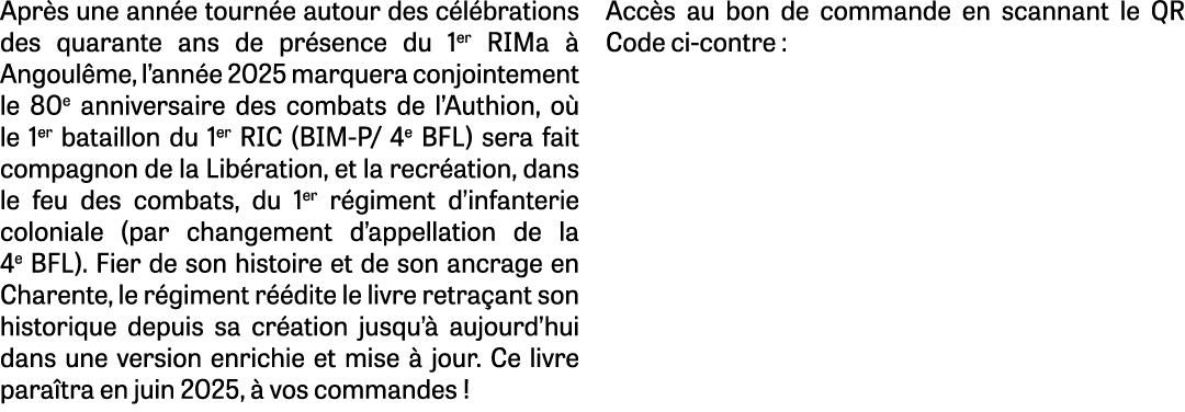 Apr s une ann e tourn e autour des c l brations des quarante ans de pr sence du 1er RIMa  Angoul me, l’ann e 2025 ma...