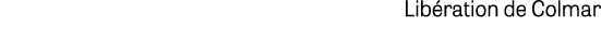 Lib ration de Colmar